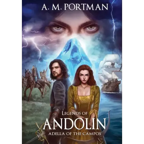 Legends of Andolin: Adella of the Campos