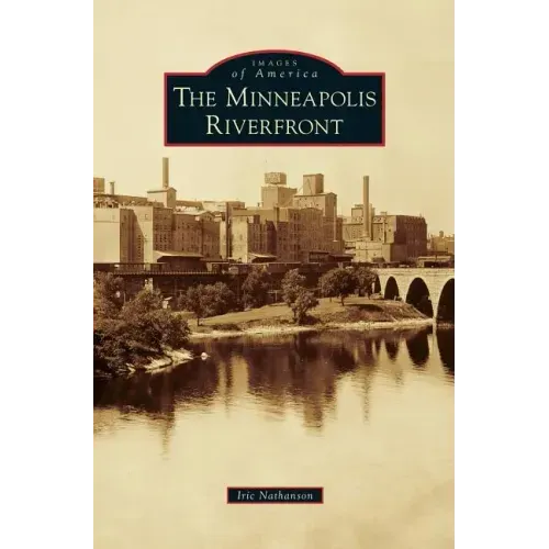 Minneapolis Riverfront