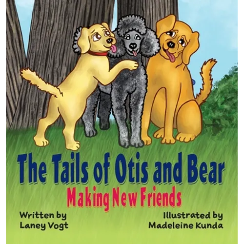 The Tails of Otis and Bear, Making New Friends