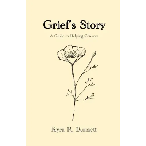 Grief's Story