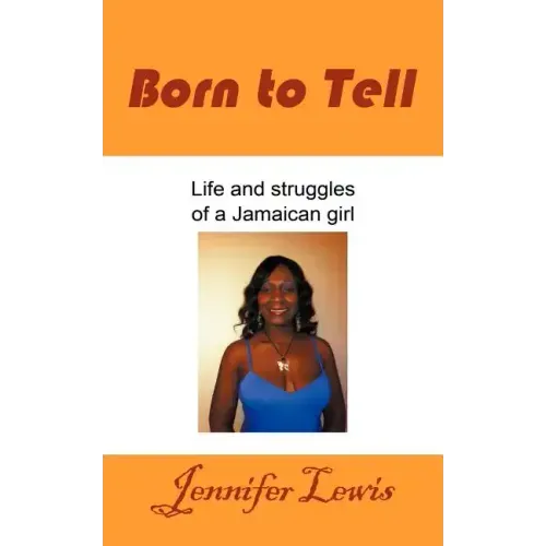 Born to Tell