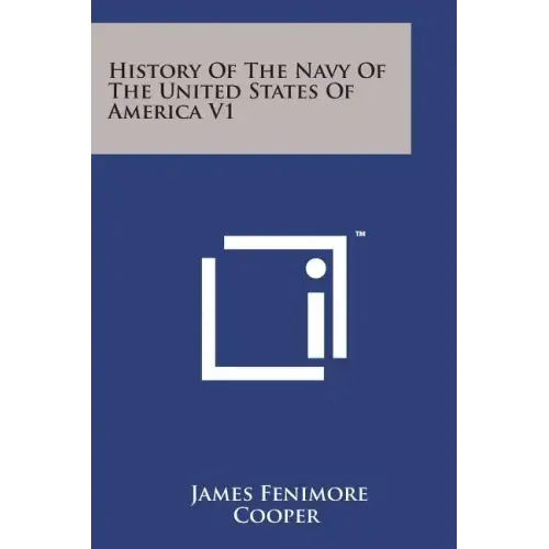 History of the Navy of the United States of America V1