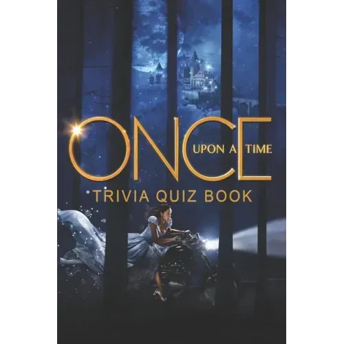 Once Upon a Time: Trivia Quiz Book