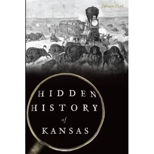 Hidden History of Kansas