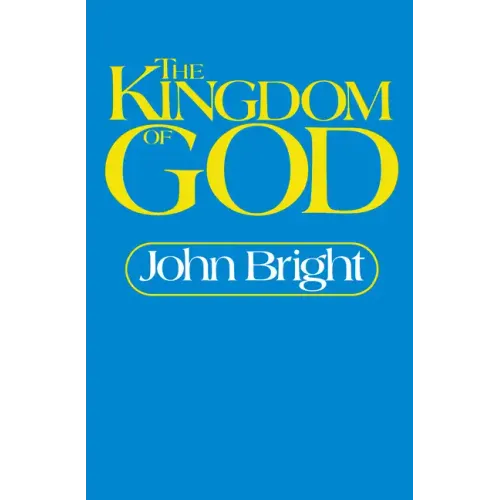 The Kingdom of God