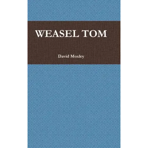 Weasel Tom