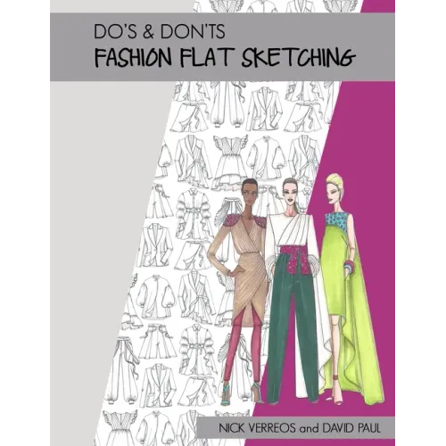 Do's & Don'ts of Fashion Flat Sketching