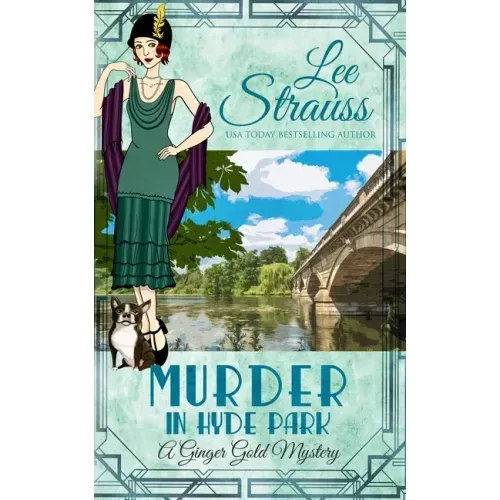 Murder in Hyde Park: a cozy historical 1920s mystery
