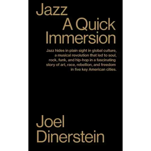 Jazz: A Quick Immersion