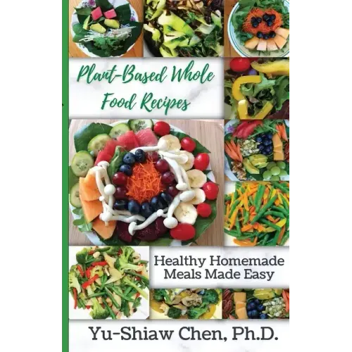 Plant-Based Whole Food Recipes
