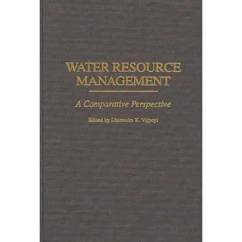 Water Resource Management: A Comparative Perspective