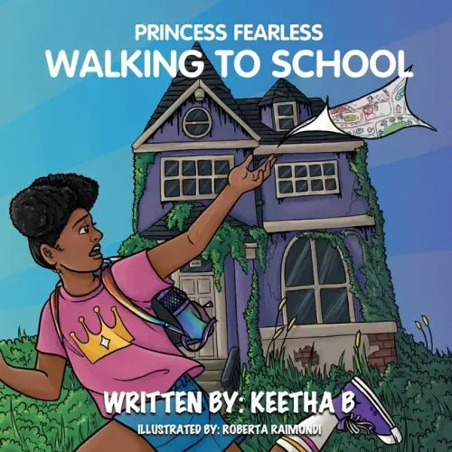 Walking To School: A Fearless Kid's Tale