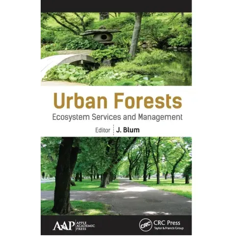 Urban Forests: Ecosystem Services and Management