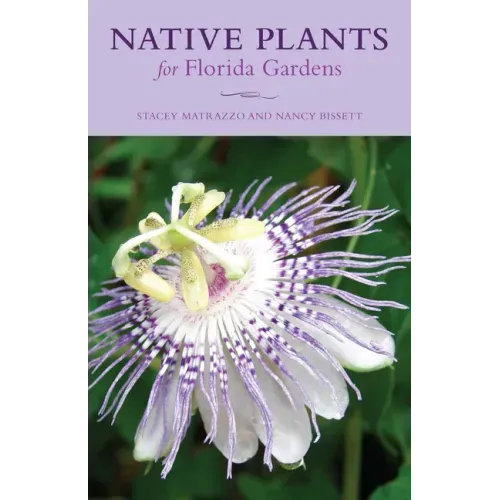 Native Plants for Florida Gardens