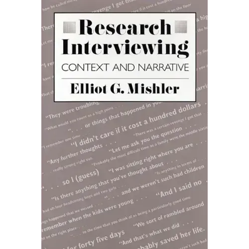 Research Interviewing: Context and Narrative