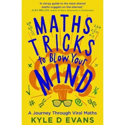 Maths Tricks to Blow Your Mind: A Journey Through Viral Maths