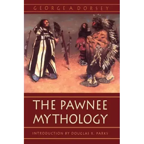 The Pawnee Mythology