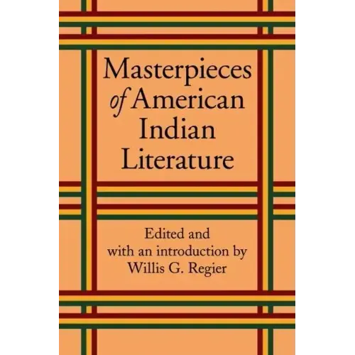 Masterpieces of American Indian Literature