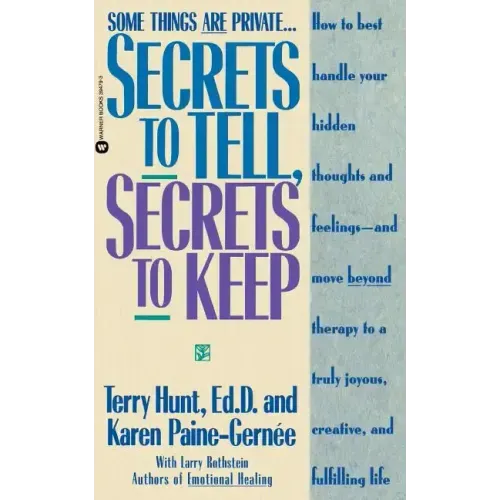 Secrets to Tell, Secrets to Keep