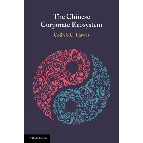 The Chinese Corporate Ecosystem