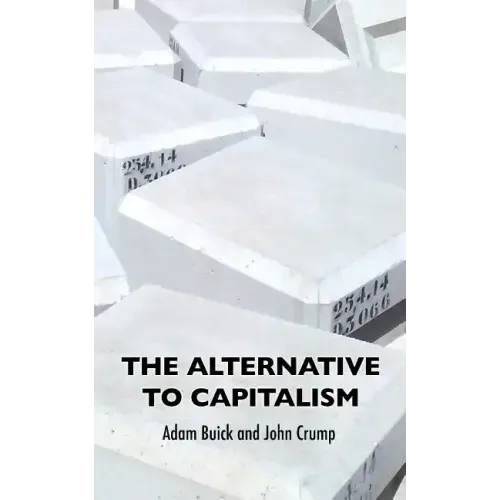 The Alternative To Capitalism