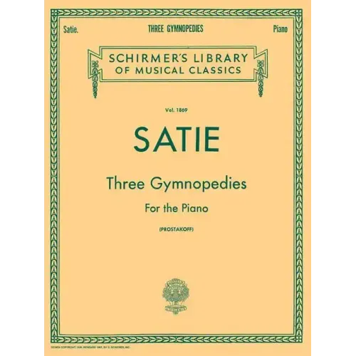 3 Gymnopedies: Schirmer Library of Classics Volume 1869 Piano Solo