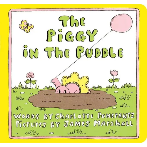 The Piggy in the Puddle