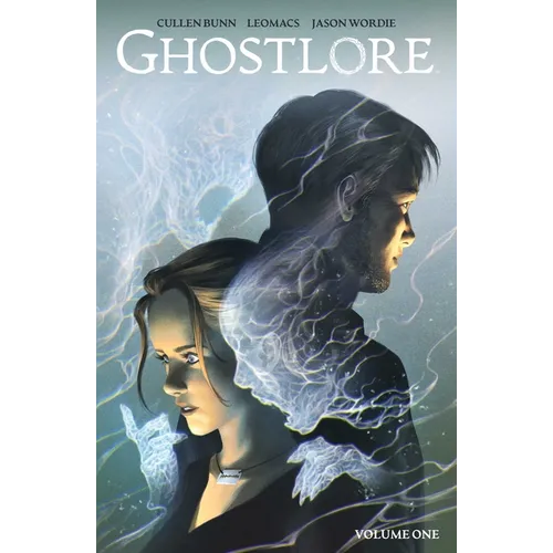 Ghostlore Vol. 1