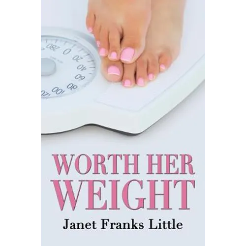Worth Her Weight