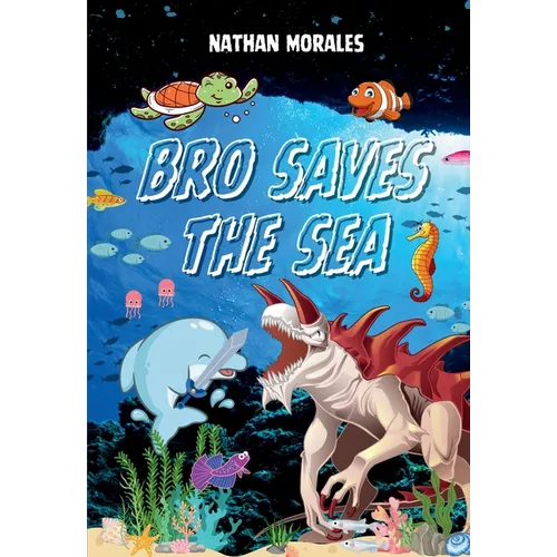 Bro Saves the Sea