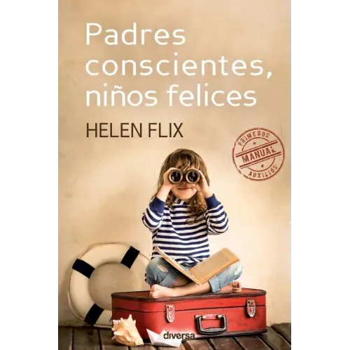 Padres conscientes, niños felices