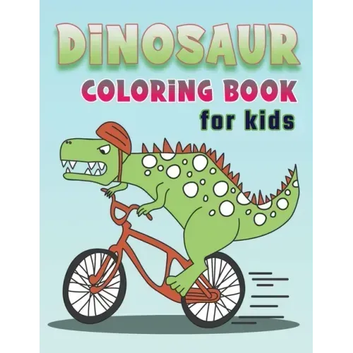 Dinosaur Coloring Books for kids: Ages 4-8