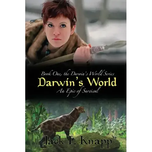Darwin's World: An Epic of Survival
