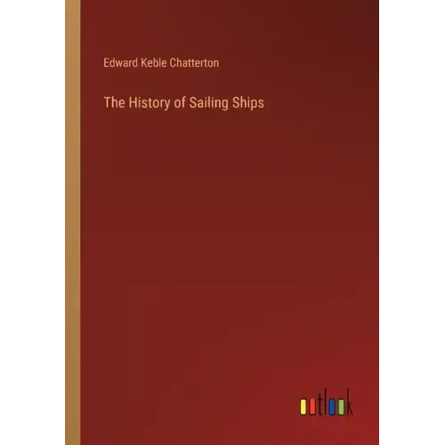 The History of Sailing Ships