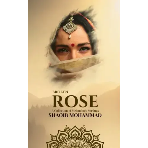 Broken Rose