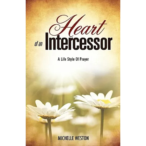 Heart of an Intercessor