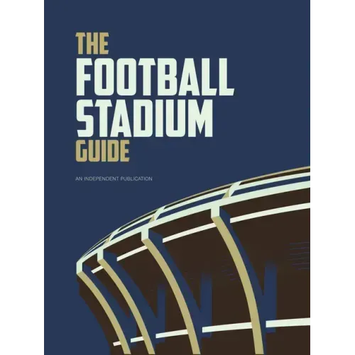 The Football Stadium Guide