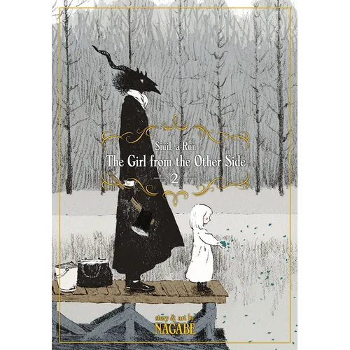 The Girl from the Other Side: Siúil, a Rún Vol. 2