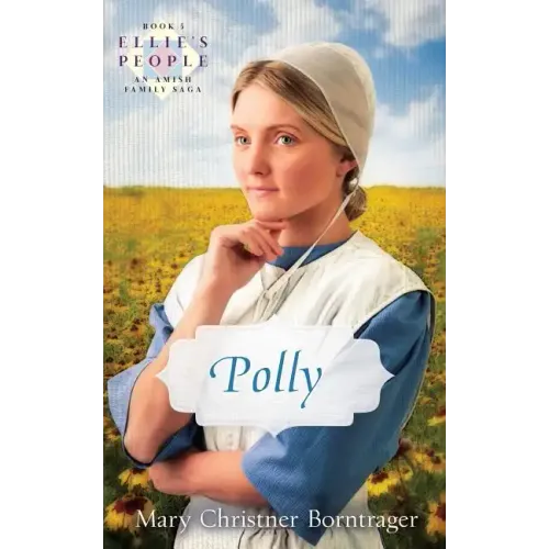Polly: Ellie's People Series, Book 5