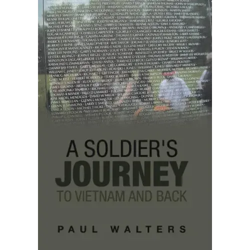 A Soldier's Journey to Vietnam and Back