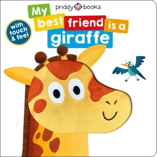 My Best Friend: Is a Giraffe