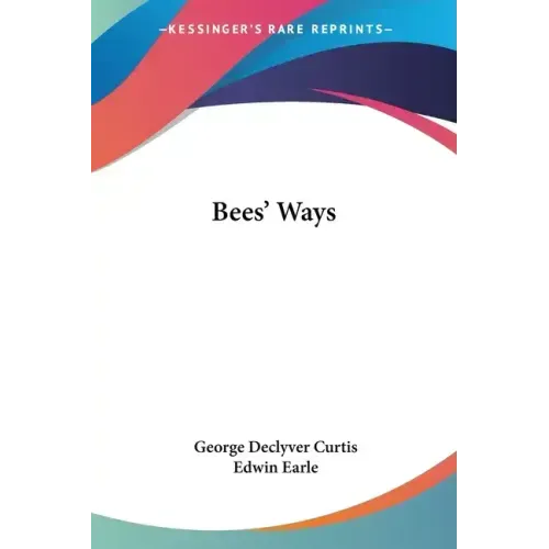 Bees' Ways