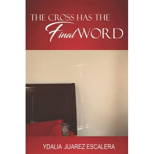 The Cross Has the Final Word