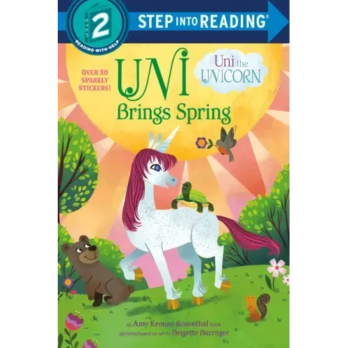 Uni Brings Spring (Uni the Unicorn)