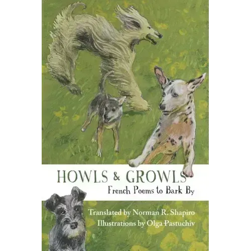 Howls & Growls: French Poems to Bark by