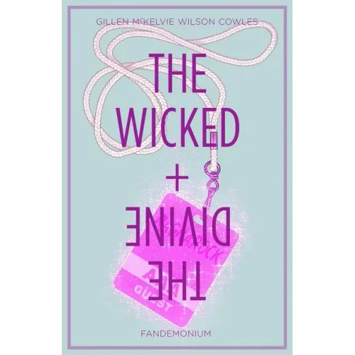 Wicked + the Divine Volume 2: Fandemonium