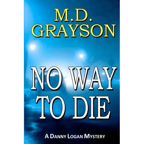 No Way To Die