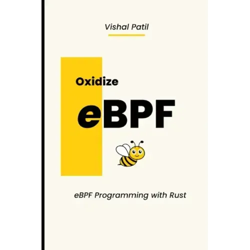 Oxidize eBPF: eBPF programming with Rust