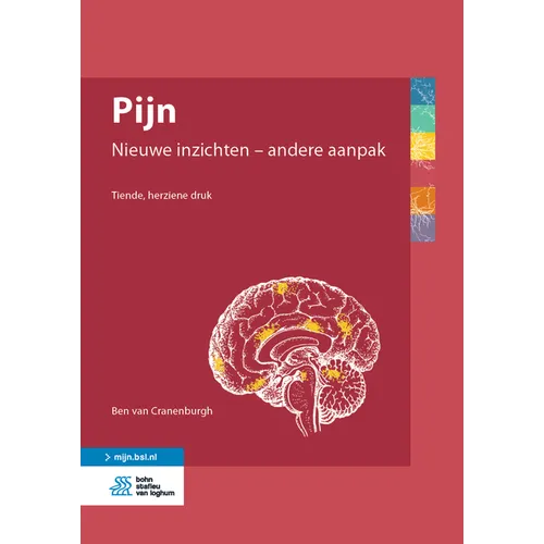 Pijn: Nieuwe Inzichten - Andere Aanpak