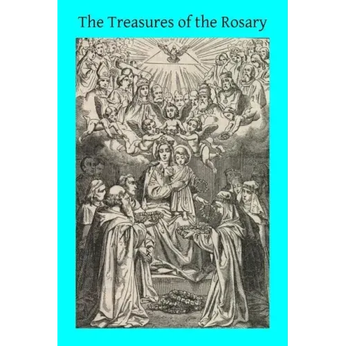 The Treasures of the Rosary